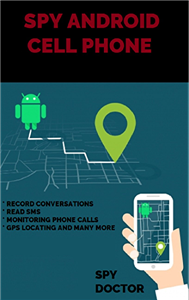 Best Hidden Spy Apps for Android